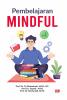 PEMBELAJARAN MINDFUL