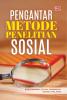 PENGANTAR METODE PENELITIAN SOSIAL