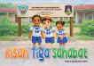 KISAH TIGA SAHABAT