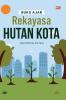 BUKU AJAR REKAYASA HUTAN KOTA