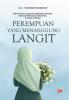 PEREMPUAN YANG MENANGGUNG LANGIT
