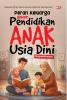PERAN KELUARGA DALAM PENDIDIKAN ANAK USIA DINI: PERSPEKTIF ISLAM