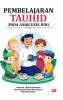 PEMBELAJARAN TAUHID PADA ANAK USIA DINI