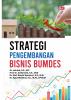 STRATEGI PENGEMBANGAN BISNIS BUMDES