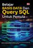 BELAJAR BASIS DATA DAN QUERY SQL UNTUK PEMULA