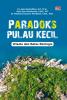 PARADOKS PULAU KECIL: Wisata dan Batas Ekologis
