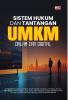 SISTEM HUKUM DAN TANTANGAN UMKM DALAM ERA DIGITAL