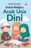 SOSIAL-RELIGIUS ANAK USIA DINI