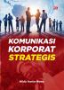 KOMUNIKASI KORPORAT STRATEGIS
