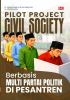 PILOT PROJECT CIVIL SOECITY: Berbasis Multi Partai Politik Di Pesantren