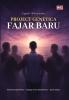 PROJECT GENETICA: Fajar Baru