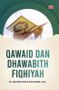 Qawaid dan Dhawabith Fiqhiyah