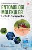 ENTOMOLOGI MOLEKULER UNTUK BIOMEDIK