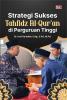STRATEGI SUKSES TAHFIDZ Al-QUR’AN DI PERGURUAN TINGGI