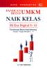 PANDUAN BISNIS UMKM NAIK KELAS DI ERA DIGITAL & AI