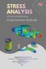 STRESS ANALYSIS: With an Introduction to Finite Element Methods