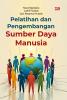PELATIHAN DAN PENGEMBANGAN SUMBERDAYA MANUSIA
