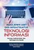 MANAJEMEN ASET DAN INFRASTRUKTUR TEKNOLOGI INFORMASI