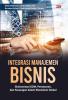 INTEGRASI MANAJEMEN BISNIS: Sinkronisasi SDM, Pemasaran, dan Keuangan dalam Ekosistem Global