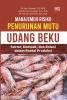 MANAJEMEN RISIKO PENURUNAN MUTU UDANG BEKU : Faktor, Dampak, dan Solusi dalam Rantai Produksi
