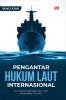 PENGANTAR HUKUM LAUT INTERNASIONAL