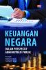 KEUANGAN NEGARA : Dalam Perspektif Administrasi Publik