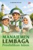 MANAJEMEN LEMBAGA PENDIDIKAN ISLAM