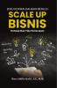 BUKU KEWIRAUSAHAAN MENUJU SCALE UP BISNIS: Konsep Dan Tips Penerapan