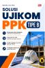 SOLUSI UJIKOM PPK TIPE B