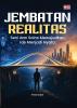 JEMBATAN REALITAS : Seni dan Sains Mewujudkan Ide Menjadi Nyata