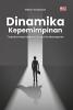 DINAMIKA KEPEMIMPINAN : Transformasi dalam Dunia Kontemporer