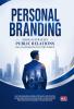 PERSONAL BRANDING SEBAGAI STRATEGI PUBLIC RELATIONS DALAM MEMBANGUN CITRA MEREK