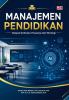 MANAJEMEN PENDIDIKAN : Integrasi Kurikulum, Prasarana, dan Teknologi
