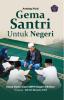 GEMA SANTRI UNTUK NEGERI