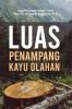 LUAS PENAMPANG KAYU OLAHAN