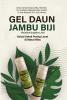 Gel Daun Jambu