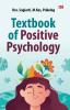 TEXTBOOK OF POSITIVE PSYCHOLOGY