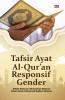 TAFSIR AYAT AL-QUR’AN RESPONSIF GENDER