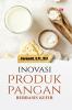 INOVASI PRODUK PANGAN BERBASIS KEFIR