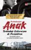 PERLINDUNGAN ANAK TERHADAP KEKERASAN DI PESANTREN: Perspektif Hukum Terhadap Pendidikan Islam