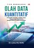 TIPS MENGUASAI OLAH DATA KUANTITATIF: Deskriptif, Korelasi, Analisis Jalur, Regresi dan Eksperimen dengan SPSS 27 dalam Penelitian