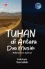 TUHAN DI ANTARA DUA MUSIM: Refleksi Sosio-Spiritual