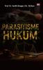 PARASITISME HUKUM