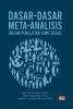 DASAR-DASAR META-ANALISIS DALAM PENELITIAN ILMU SOSIAL