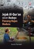 JEJAK AL-QUR’AN DALAM BUDAYA PAWANG HUJAN MADURA