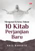 MENGENAL KRISTUS DALAM 10 KITAB PERJANJIAN BARU