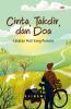 CINTA, TAKDIR, DAN DOA: Catatan Hati Sang Pecinta
