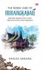 THE NOBLE LAND OF MINANGKABAU: Menakar sejarah dan tokoh hebat dari bumi Minangkabau