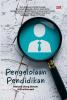 PENGELOLAAN PENDIDIKAN: Menata Ulang Sistem di Era Disrupsi
