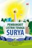 PEMBANGKIT LISTRIK TENAGA SURYA: Teori dan Aplikasi